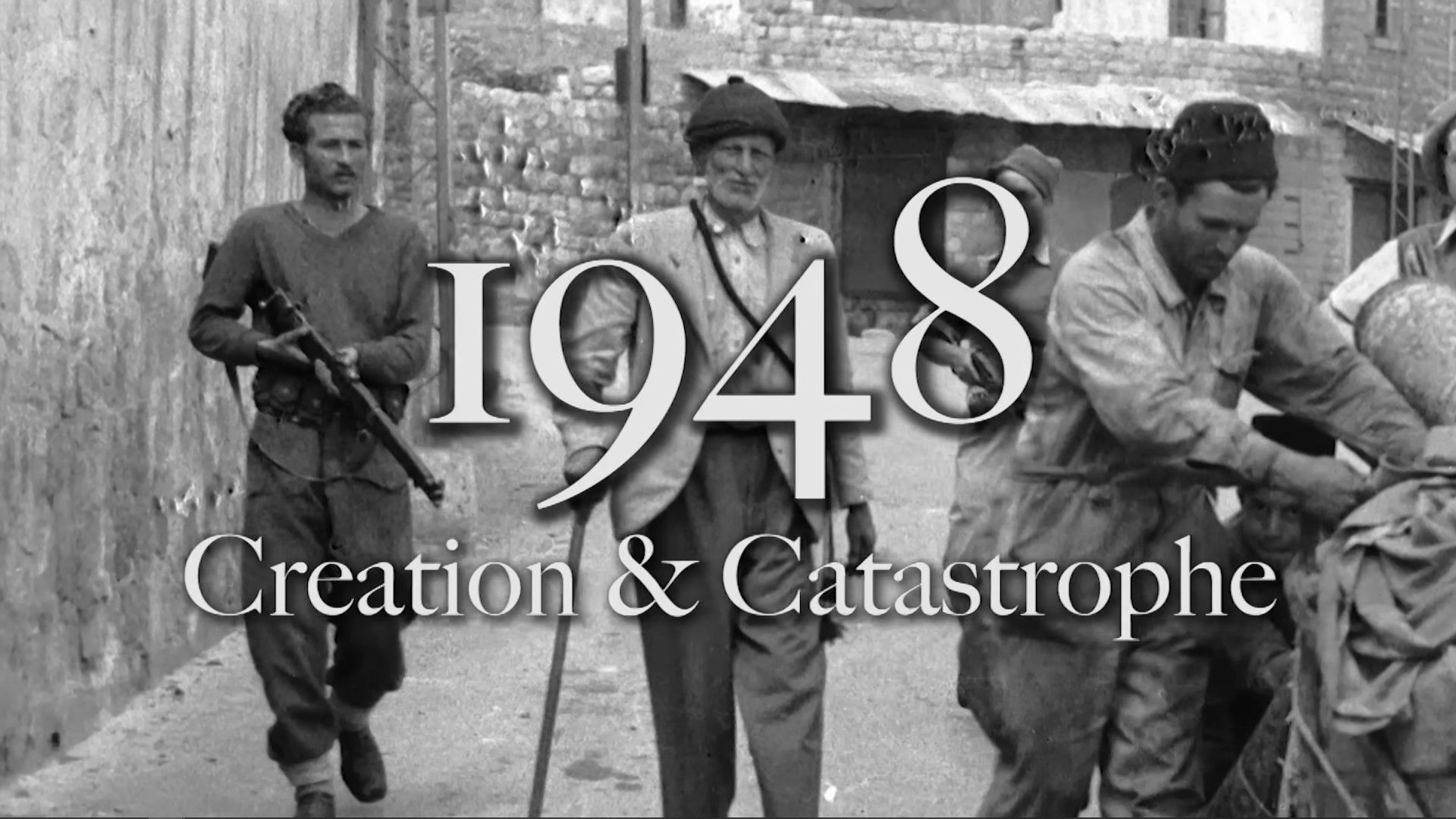 Backdrop for 1948: Creation & Catastrophe
