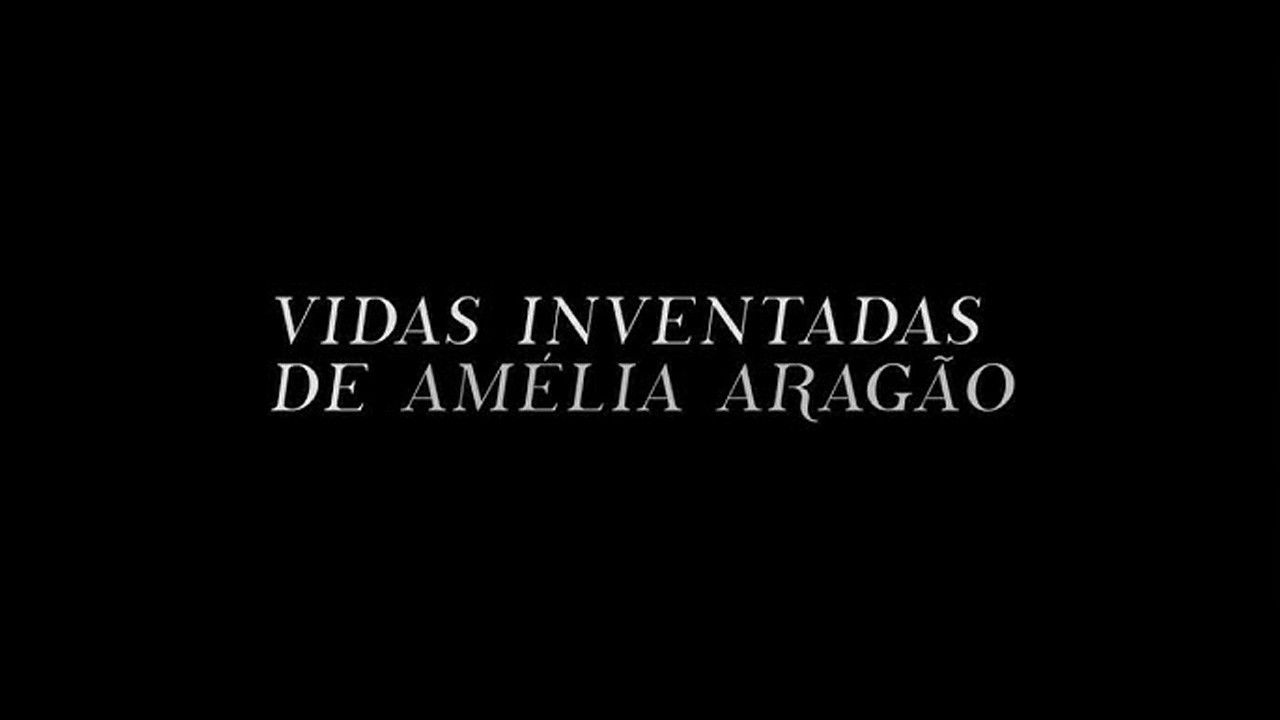 Backdrop for Vidas Inventadas de Amélia Aragão