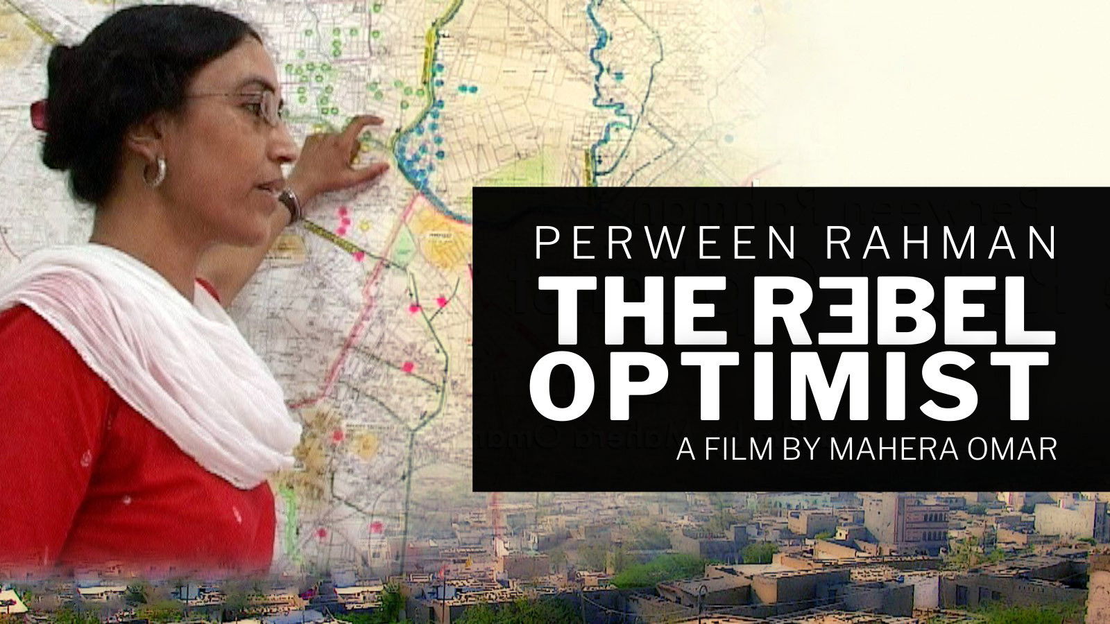 Backdrop for Perween Rahman: The Rebel Optimist