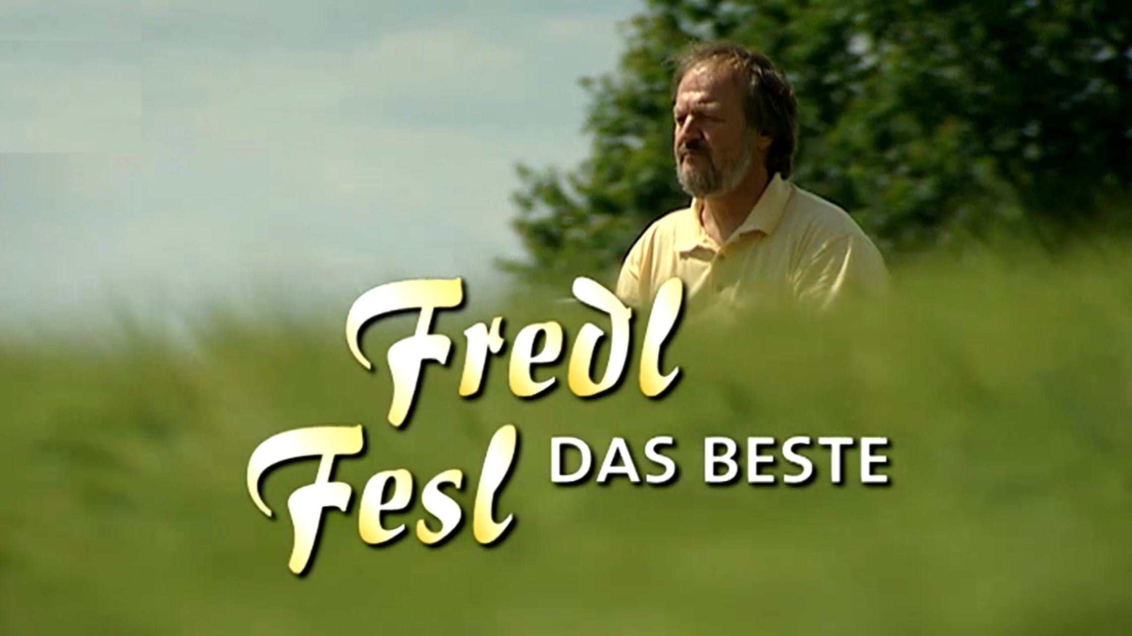 Backdrop for Fredl Fesl - Das Beste