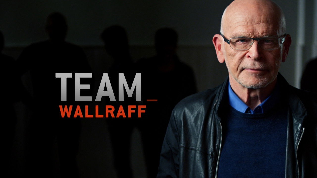 Backdrop for Team Wallraff – Reporter undercover