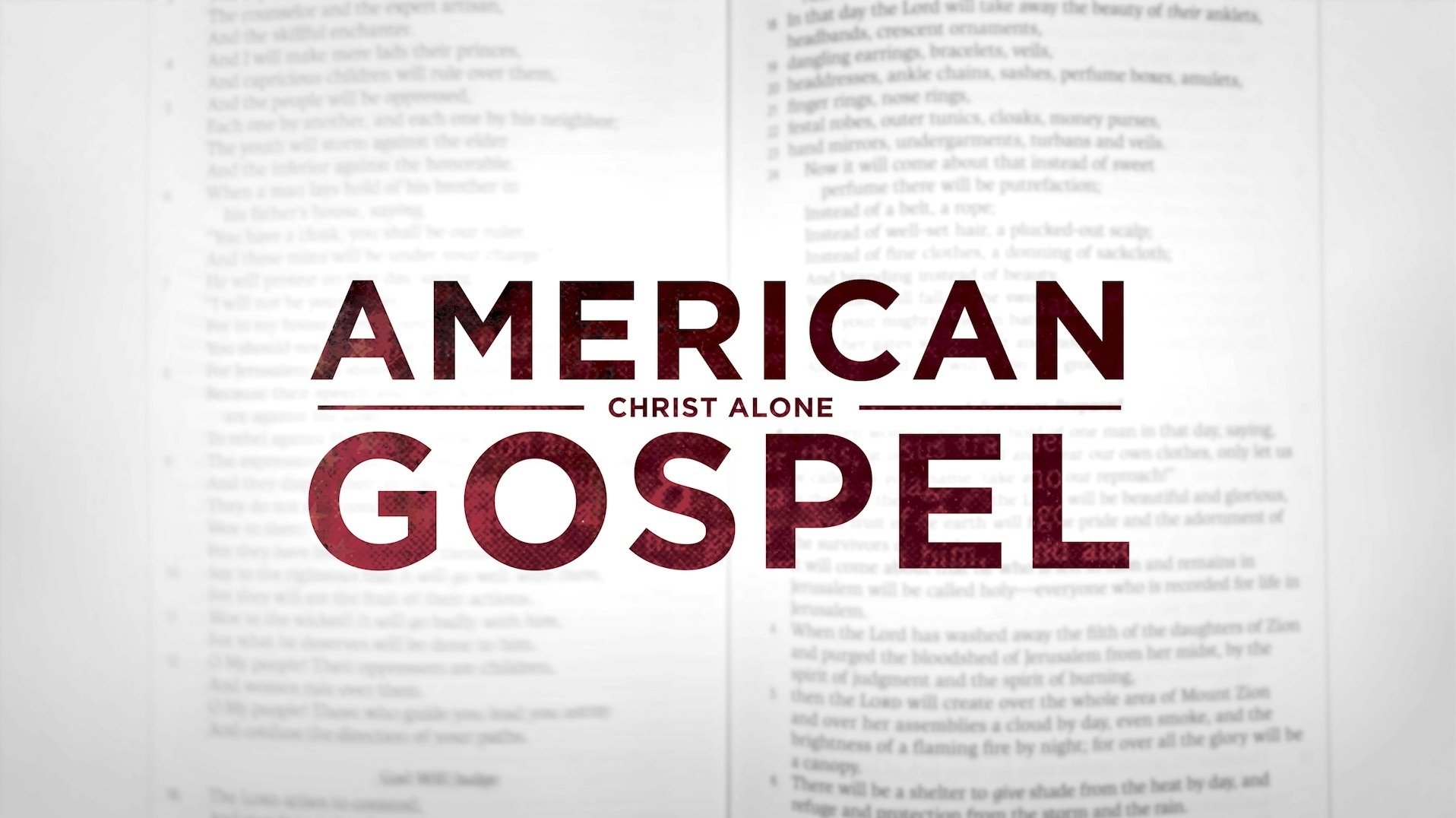 Backdrop for American Gospel: Christ Alone