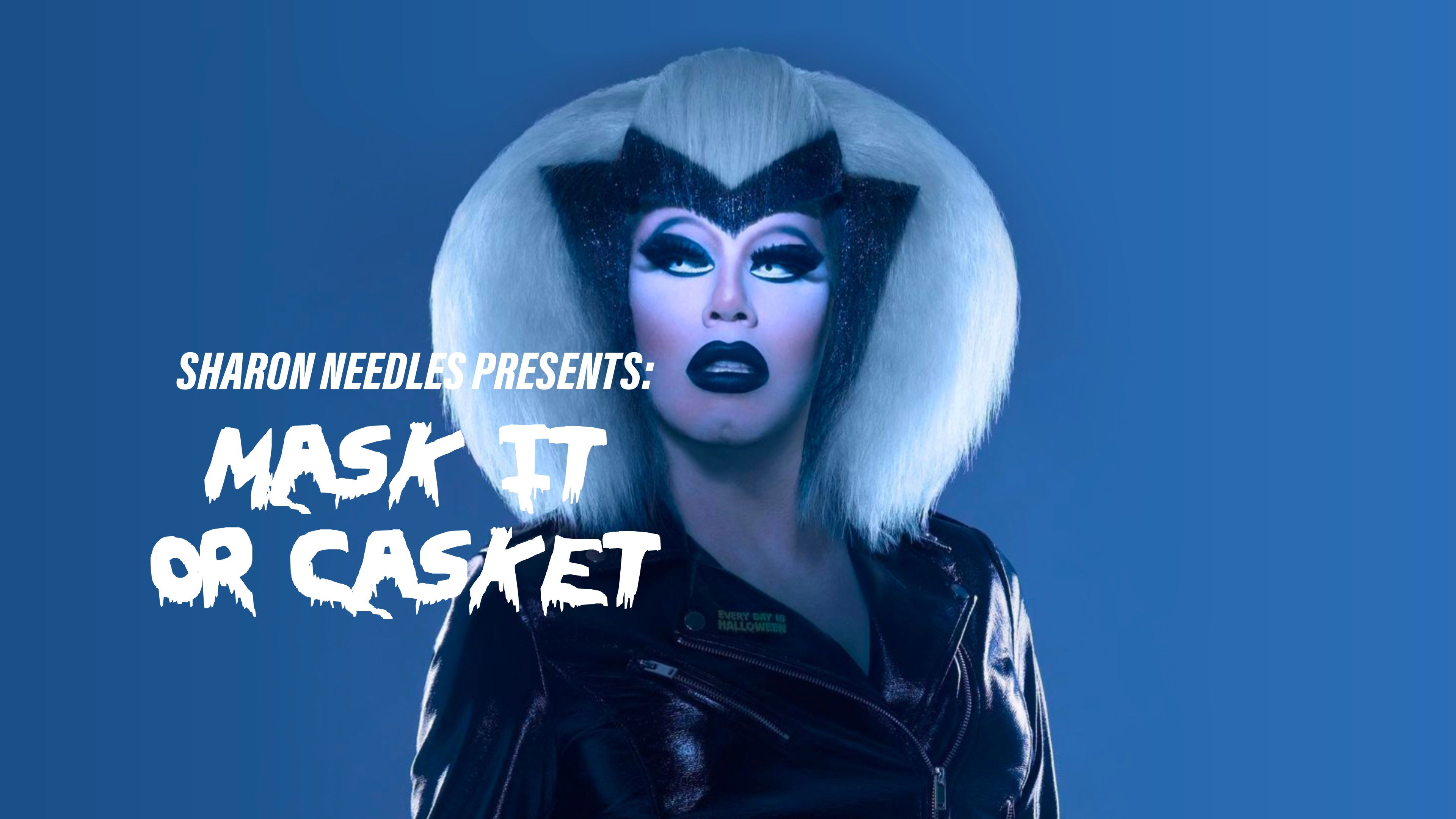Backdrop for Sharon Needles Presents: Mask It or Casket