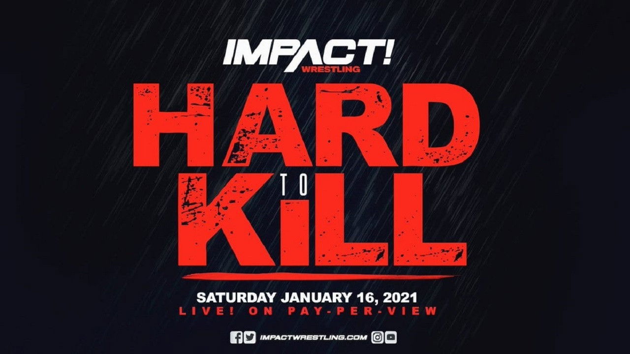 Backdrop for IMPACT Wrestling: Hard to Kill 2021