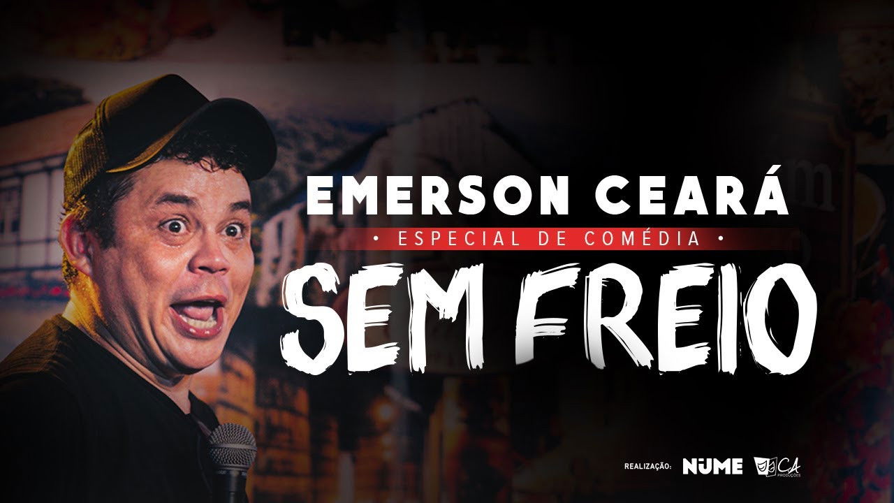 Backdrop for Emerson Ceará - Sem Freio