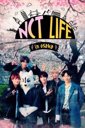 Poster for NCT Life in Osaka