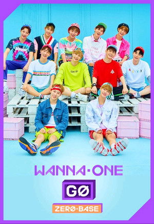 Poster for Wanna One Go: Zero Base