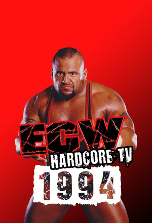 Poster for ECW Hardcore TV - 1994