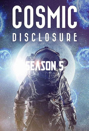 Poster for Cosmic Disclosure Season 5