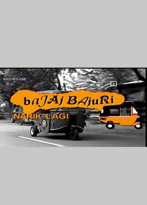 Poster for Bajaj Bajuri Narik Lagi