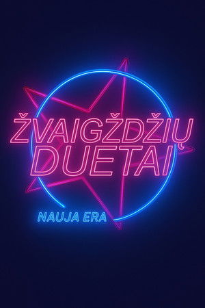 Poster for 1.Žvaigždžių duetai. Nauja era